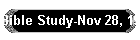 Bible Study-Nov 28, 1999