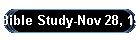 Bible Study-Nov 28, 1999
