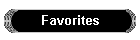 Favorites