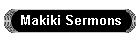Makiki Sermons