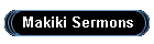 Makiki Sermons