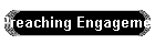 Preaching Engagements